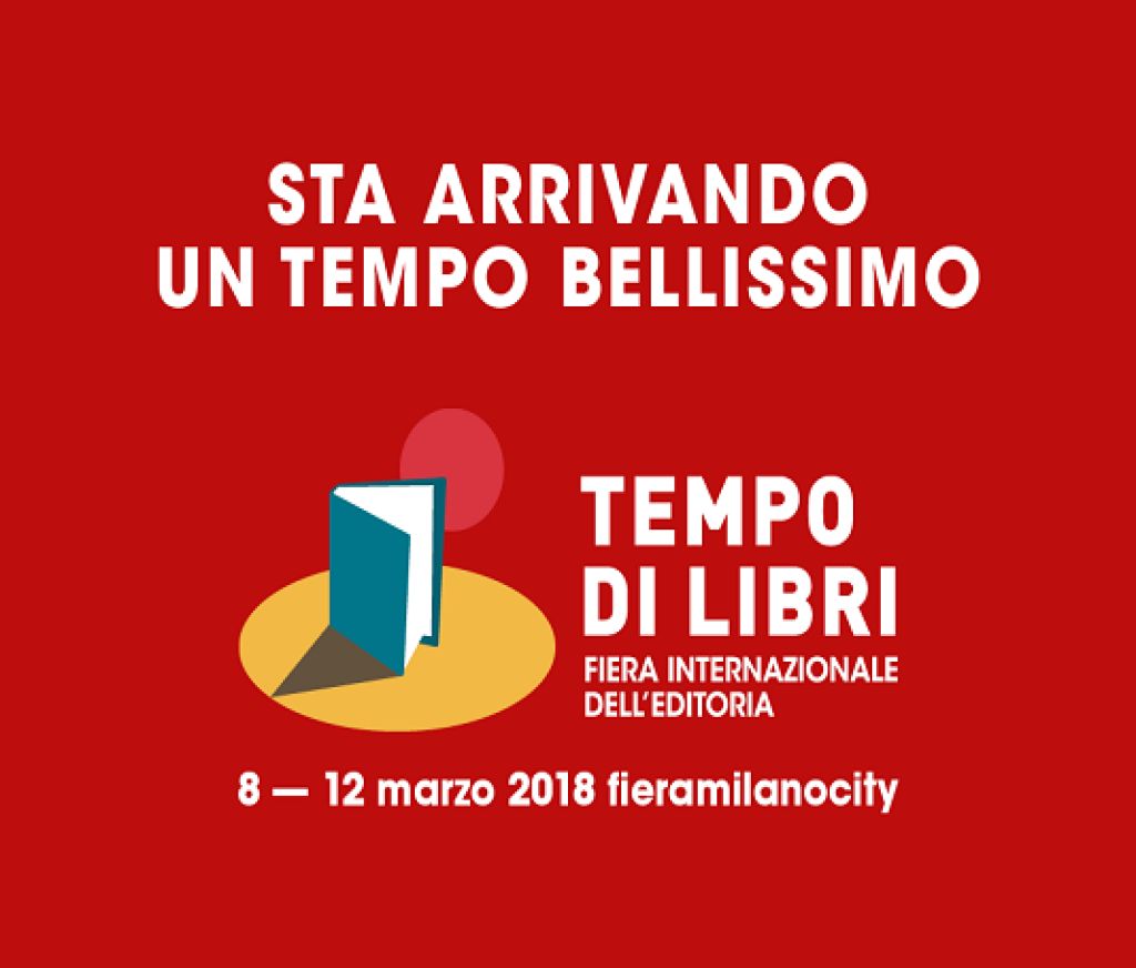 Tempo di Libri: Sta arrivando un tempo bellissimo