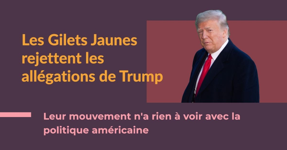 Non, les ''gilets jaunes'' n'ont pas scandé ''Nous voulons Trump'' comme le suggère le président américain