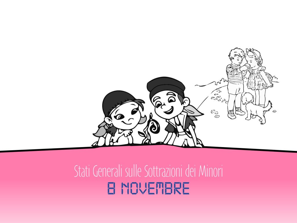 8 Novembre SAVE THE DATE: STATI GENERALI SULLA TUTELA DEI MINORI