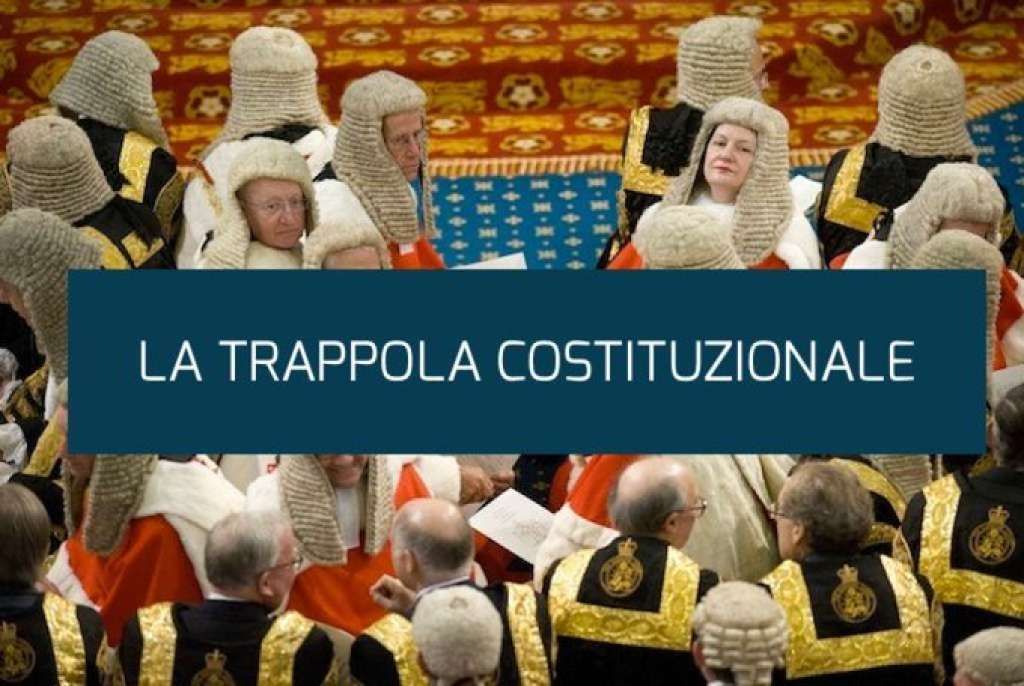 LA TRAPPOLA COSTITUZIONALE