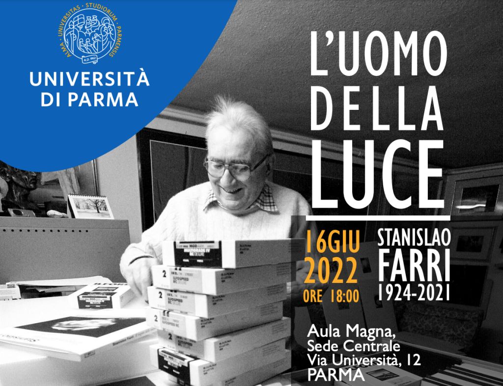 16 giugno: Università di Parma “L’uomo della luce - Stanislao Farri 1924-2021”