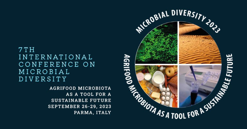 MICROBIAL DIVERSITY: DAL 26 AL 29 SETTEMBRE PARMA CAPITALE DELLA MICROBIOLOGIA AMBIENTALE E DEGLI ALIMENTI