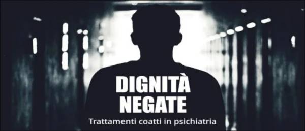 Webinar: Dignità negate, trattamenti coatti in psichiatria