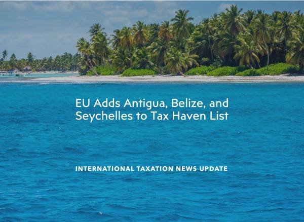 Fiscalità Internazionale: Antigua e Barbuda, Belize e Seychelles Aggiunti alla Lista UE delle Giurisdizioni Non Cooperative a Fini Fiscali