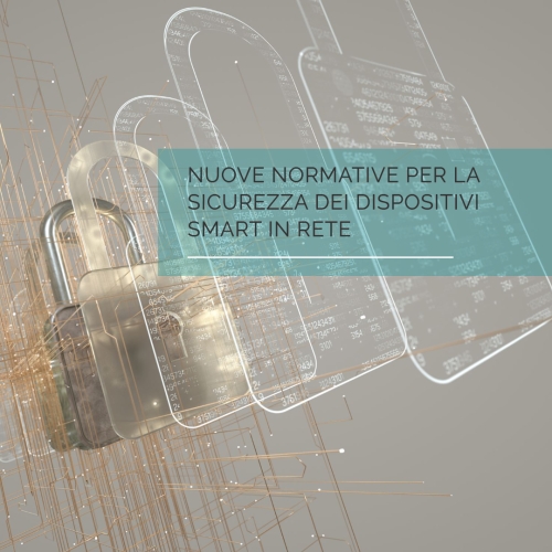 Regime PSTI del Regno Unito - Nuove Normative per la Sicurezza dei Dispositivi Smart in Rete
