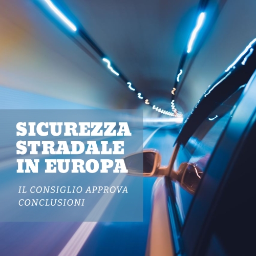 Rinforzare la Sicurezza Stradale in Europa: Il Consiglio Approva Conclusioni per Accelerare il Raggiungimento degli Obiettivi
