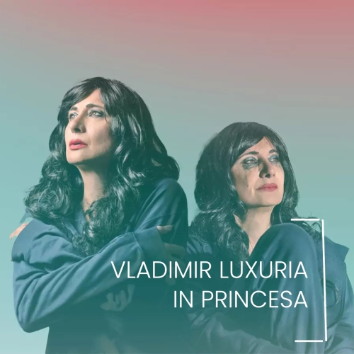 Vladimir Luxuria in PRINCESA ai Bagni Misteriosi del Pierlombardo a Milano